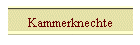 Kammerknechte